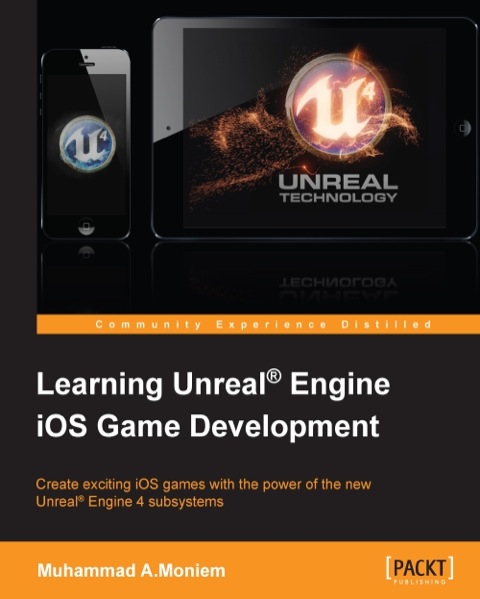 Cover image for book Learning Unreal Engine iOS Game Development
