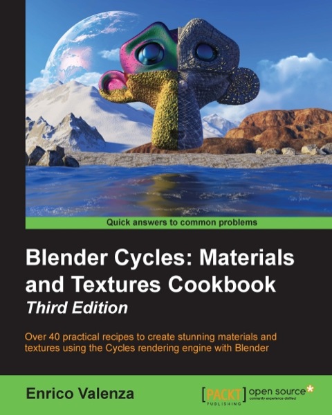 Cover image for book Blender Cycles: Materials and Textures Cookbook, Third Edition