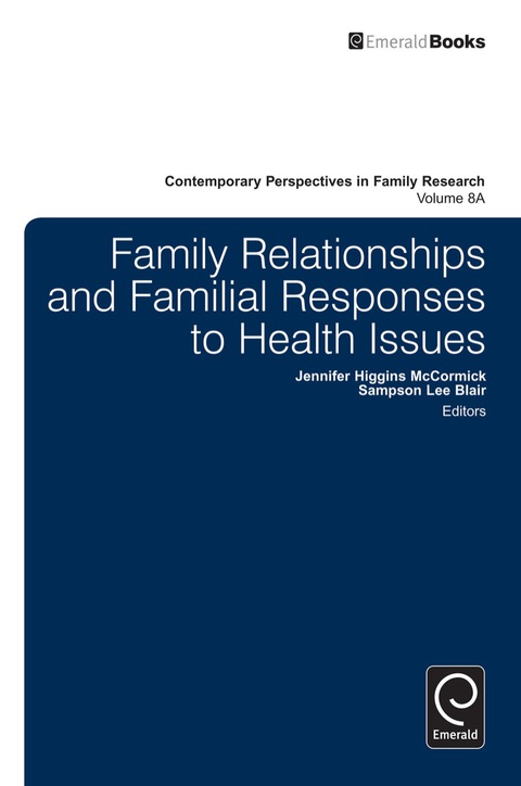 Cover image for book Family Relationships and Familial Responses to Health Issues
