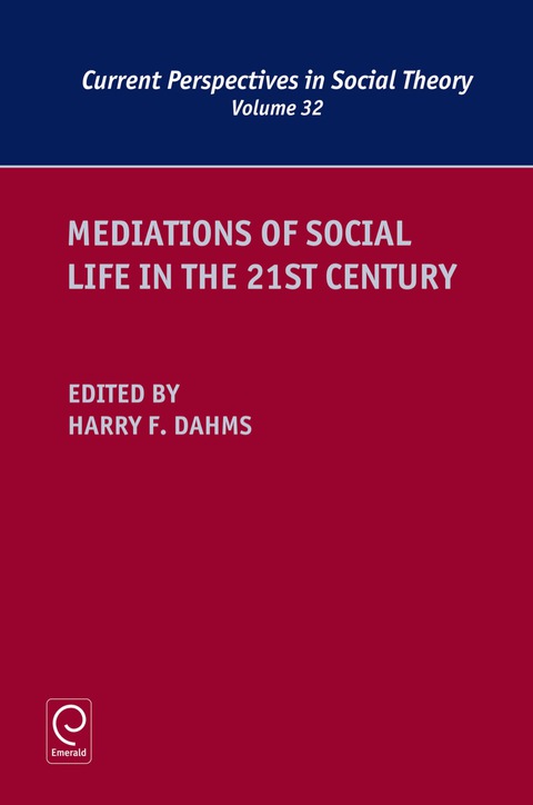 Cover image for book Mediations of Social Life in the 21st Century