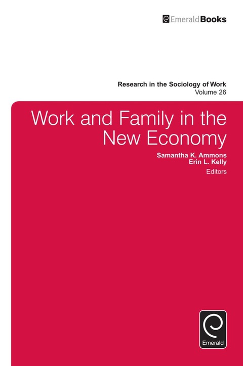 Cover image for book Work and Family in the New Economy