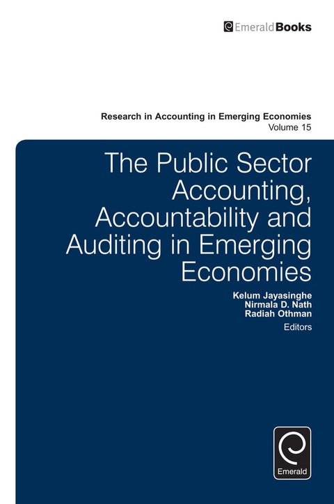 Cover image for book The Public Sector Accounting, Accountability and Auditing in Emerging Economies’