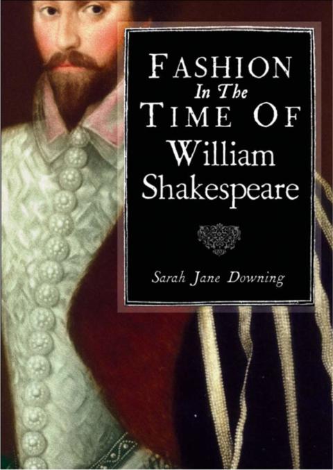 Cover image for book Fashion in the Time of William Shakespeare