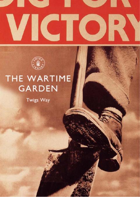 The Wartime Garden 