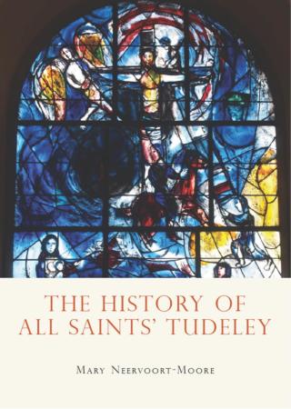The History of All Saints’ Tudeley