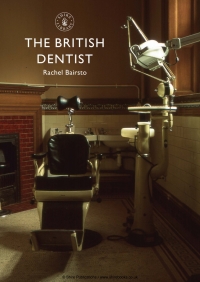 صورة الغلاف: The British Dentist 1st edition 9780747811350