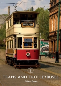 Cover image: Trams and Trolleybuses 1st edition 9781784422486