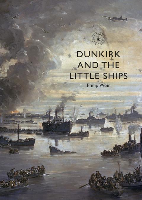 Cover image for book Dunkirk and the Little Ships