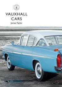 Titelbild: Vauxhall Cars 1st edition 9781784424565