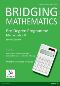 BRIDGING MATHEMATICS PRE DEGREE PROGRAMME MATHEMATICS B