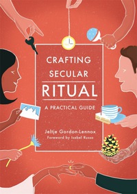 Cover image: Crafting Secular Ritual 9781785920882