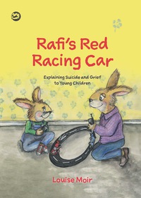 صورة الغلاف: Rafi's Red Racing Car 9781785922008