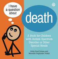 Cover image: I Have a Question about Death 9781785927508