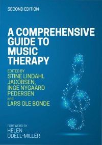 Titelbild: A Comprehensive Guide to Music Therapy 2nd edition 9781785924279
