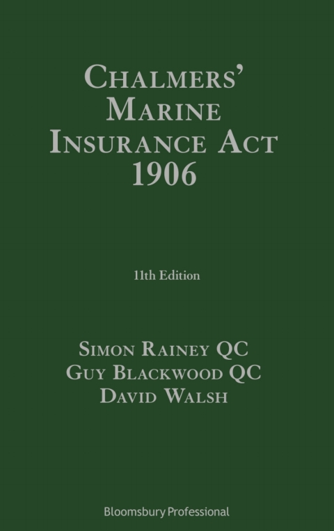 Chalmers' Marine Insurance Act 1906 