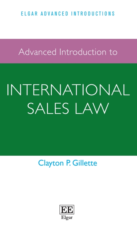 Cover image for book Advanced Introduction to International Sales Law