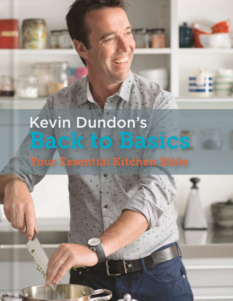 Cover image for book Kevin Dundon's Back to Basics