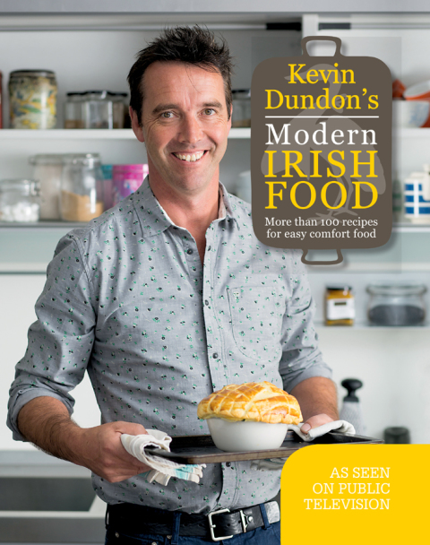 Cover image for book Kevin Dundon's Modern Irish Food