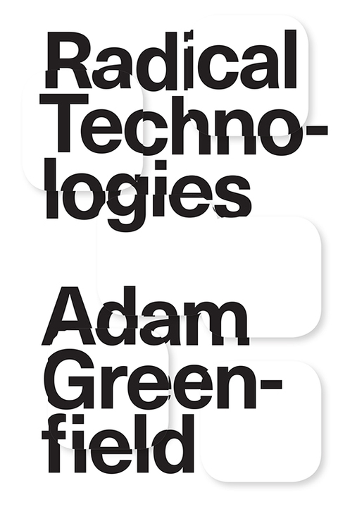 Cover image for book Radical Technologies