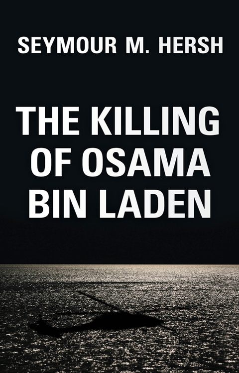 Cover image for book The Killing of Osama Bin Laden