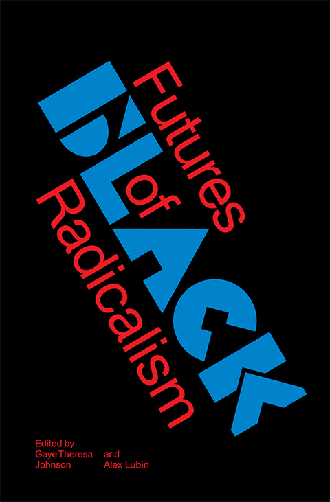 Cover image for book Futures of Black Radicalism