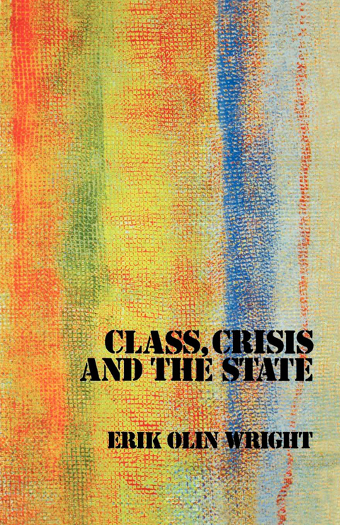 Cover image for book Class, Crisis and the State