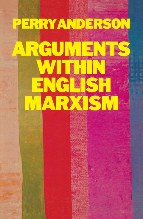 Cover image for book Arguments Within English Marxism