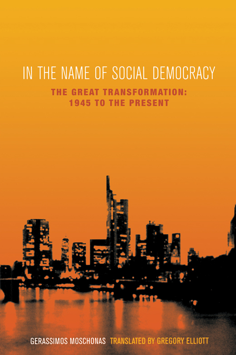 Cover image for book In the Name of Social Democracy