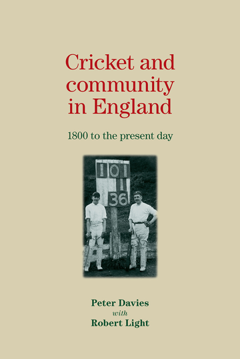 Cover image for book Cricket and community in England
