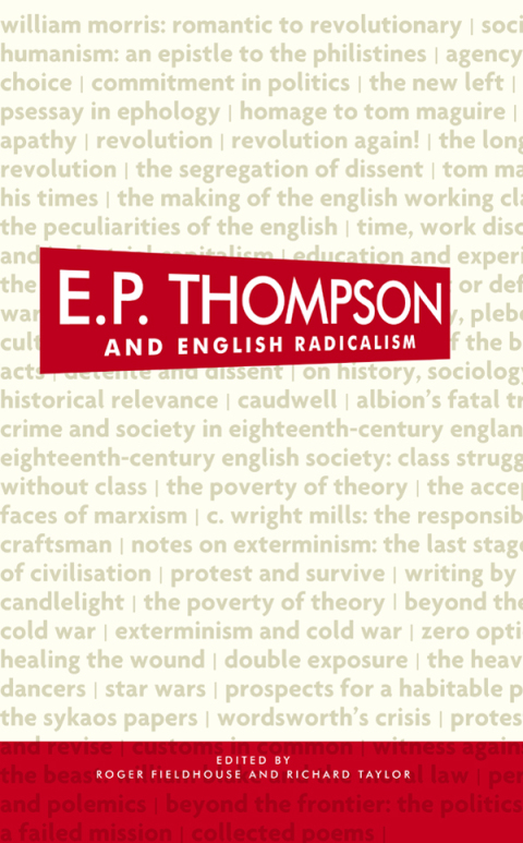 Cover image for book E. P. Thompson and English radicalism