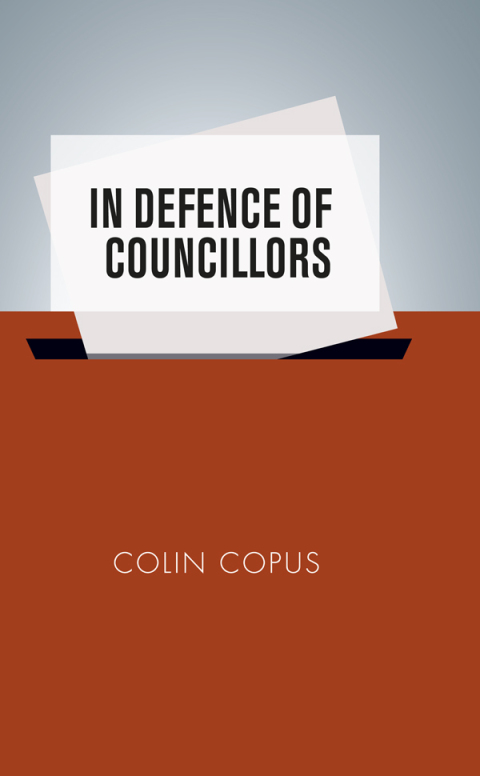 Cover image for book In defence of councillors