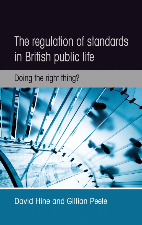 Cover image for book The regulation of standards in British public life