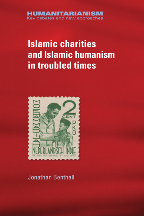 Cover image for book Islamic charities and Islamic humanism in troubled times