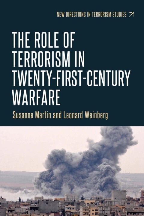 Cover image for book The role of terrorism in twenty-first-century warfare