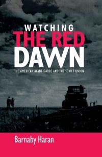 Cover image: Watching the red dawn 1st edition 9780719097225