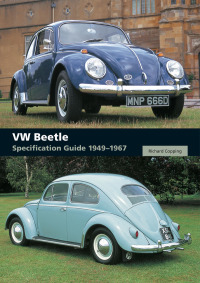 صورة الغلاف: VW Beetle Specification Guide 1949-1967 9781785004902