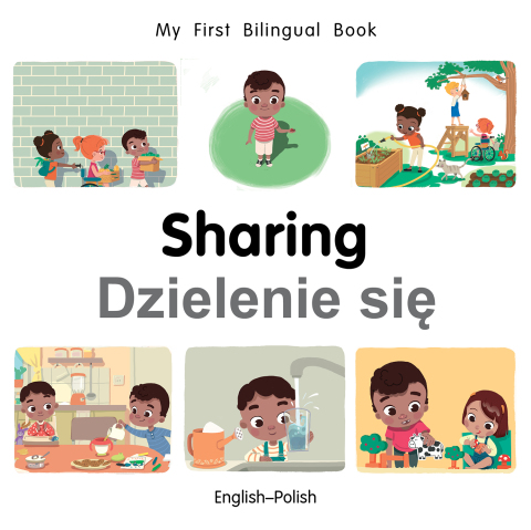 Cover image for book My First Bilingual Book–Sharing (English–Polish)