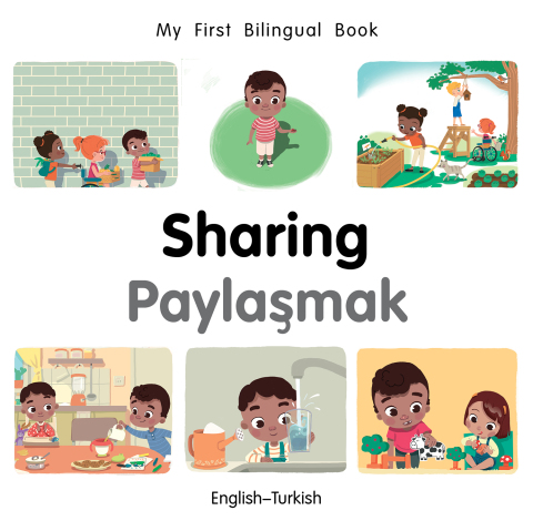 Cover image for book My First Bilingual Book–Sharing (English–Turkish)