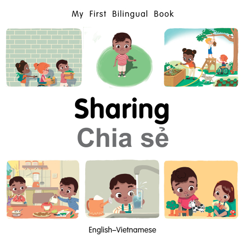 Cover image for book My First Bilingual Book–Sharing (English–Vietnamese)