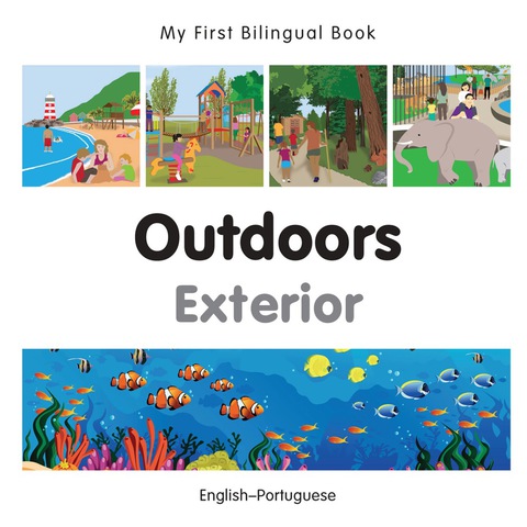 Cover image for book My First Bilingual Book–Outdoors (English–Portuguese)