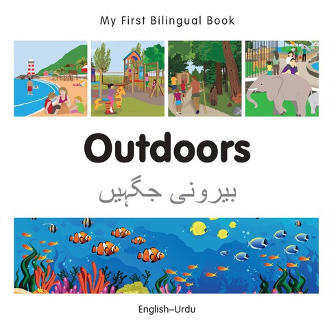 Cover image for book My First Bilingual Book–Outdoors (English–Urdu)