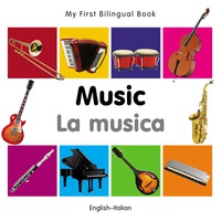 Imagen de portada: My First Bilingual Book–Music (English–Italian) 1st edition 9781840597226