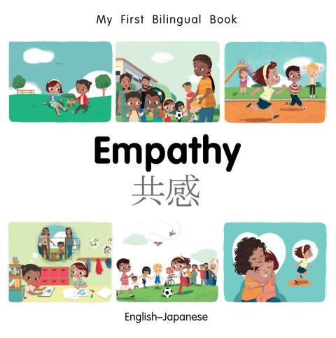 Cover image for book My First Bilingual Book–Empathy (English–Japanese)