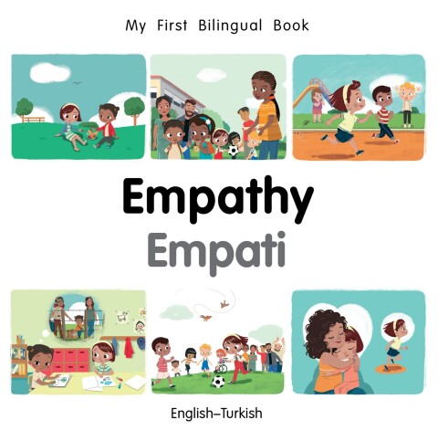 Cover image for book My First Bilingual Book–Empathy (English–Turkish)