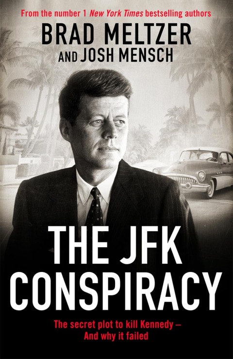 The JFK Conspiracy 