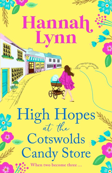 Cover image for book High Hopes at the Cotswolds Candy Store