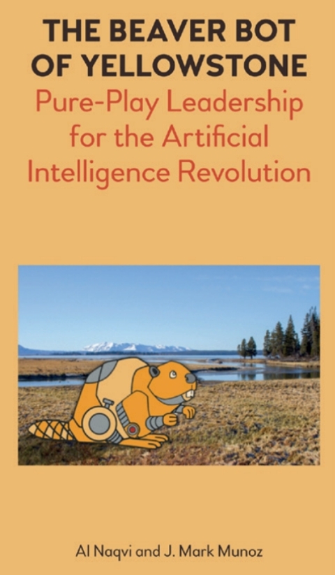 Cover image for book The Beaver Bot of Yellowstone