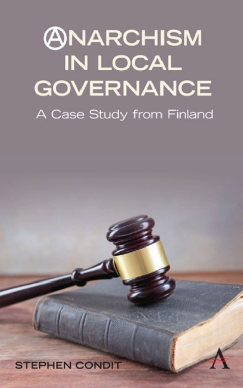 Cover image for book Anarchism in Local Governance