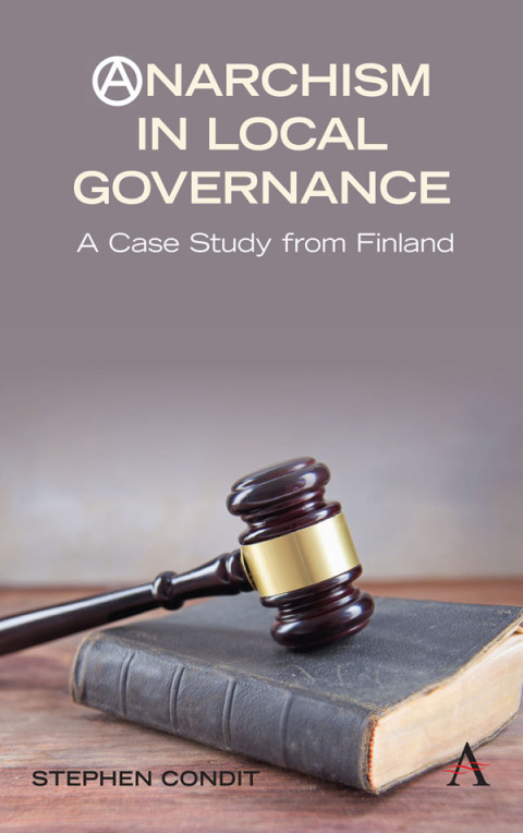 Cover image for book Anarchism in Local Governance