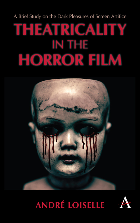 Cover image for book Theatricality in the Horror Film